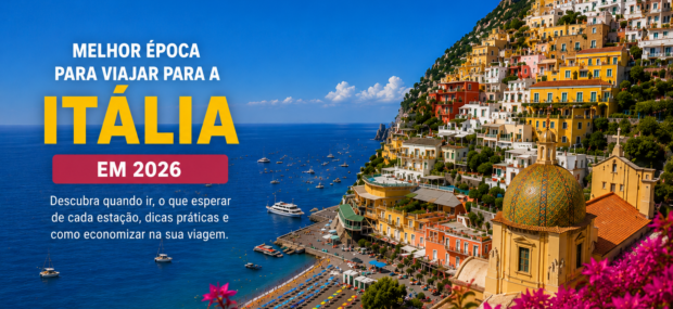 Qual época é a melhor para viajar para a Itália em 2026